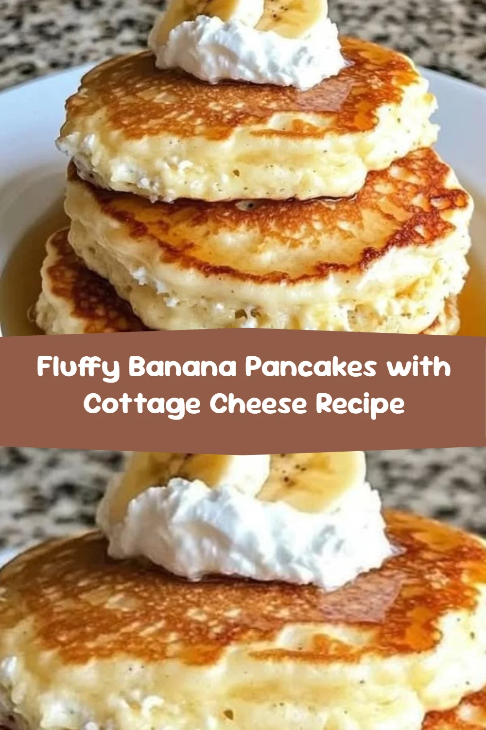 Fluffy Banana Pancakes with Cottage Cheese Recipe