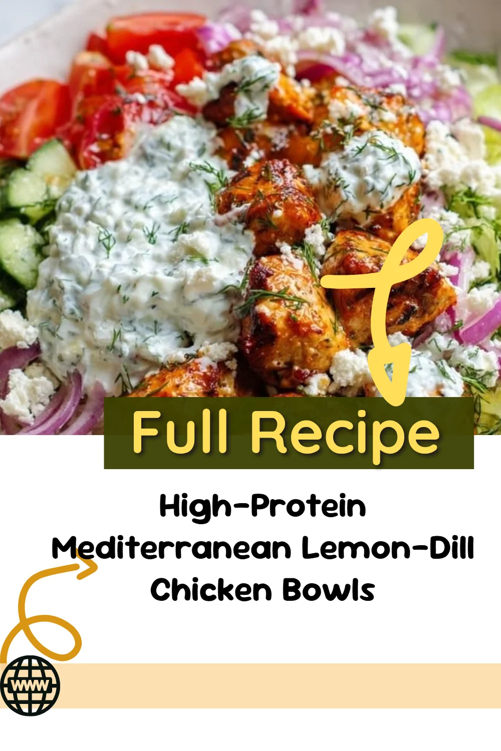 High-Protein Mediterranean Lemon-Dill Chicken Bowls