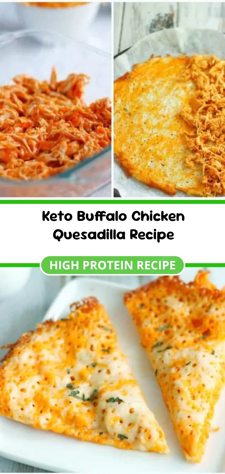 Keto Buffalo Chicken Quesadilla Recipe