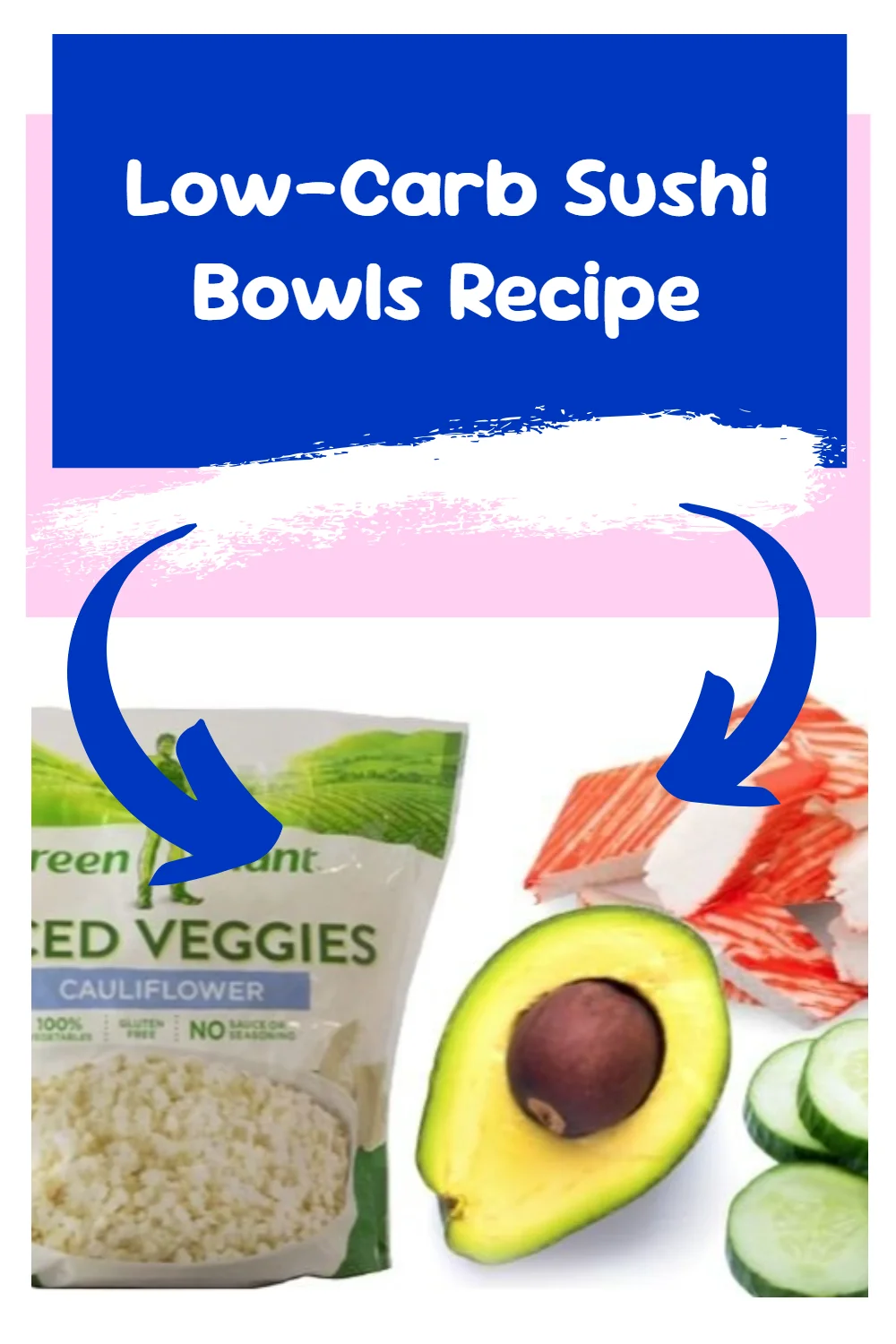 Low-Carb Sushi Bowls Recipe
