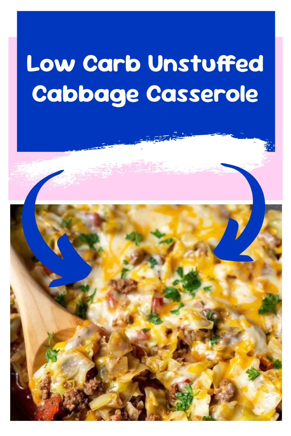 Low Carb Unstuffed Cabbage Casserole