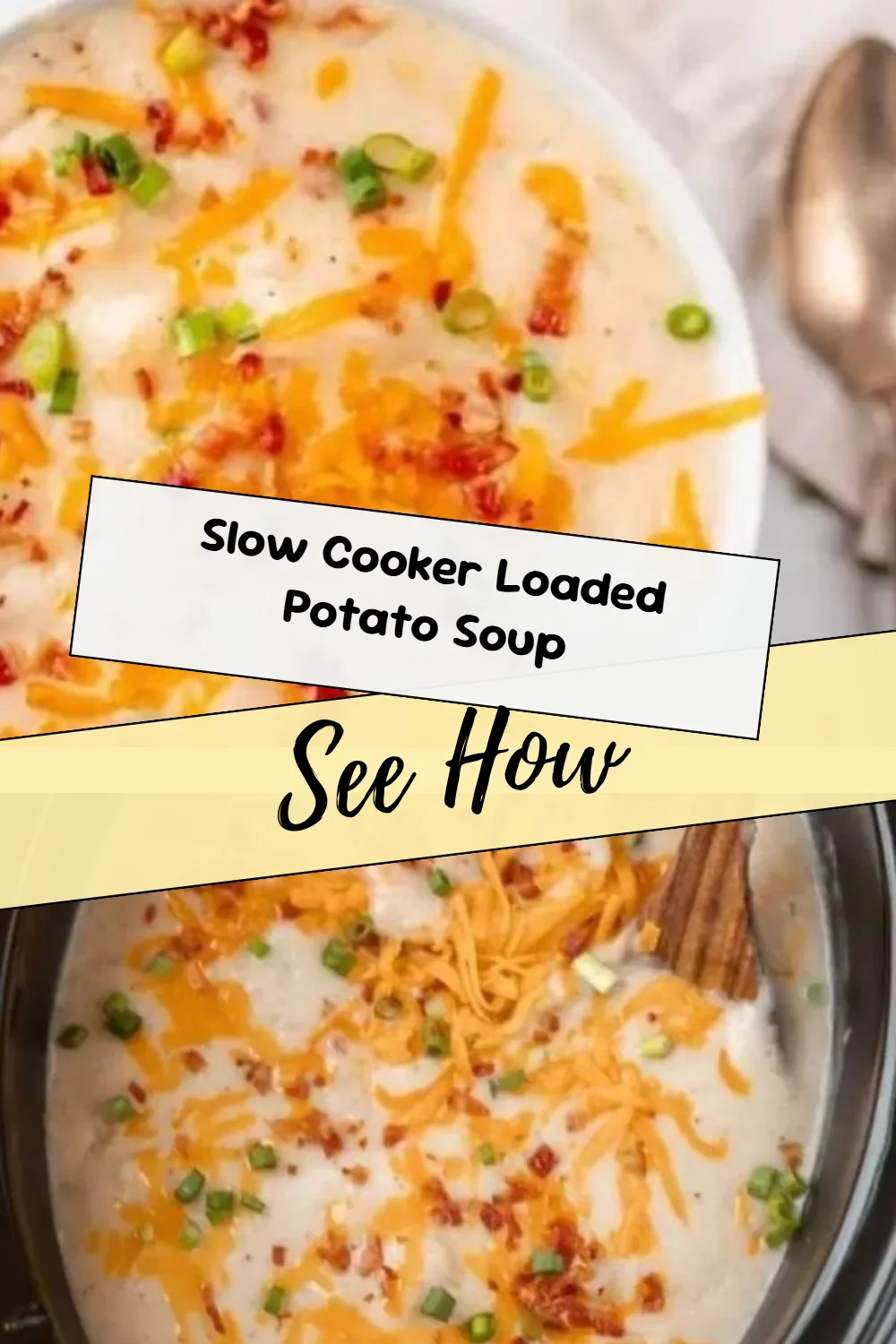 Slow Cooker Loaded Potato Soup